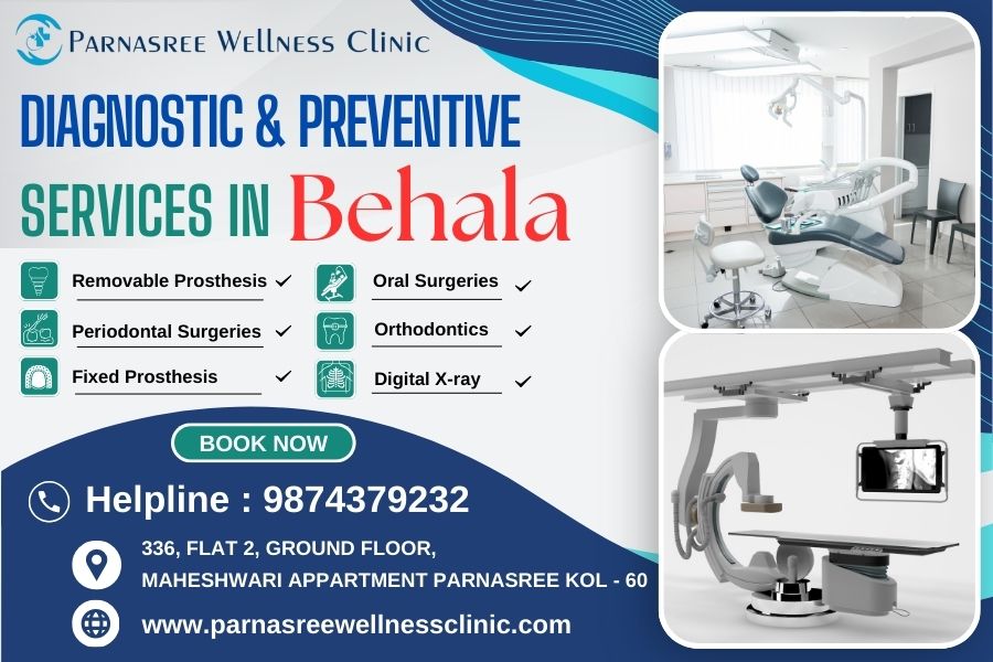 Diagnostic & Preventive Services in Behala